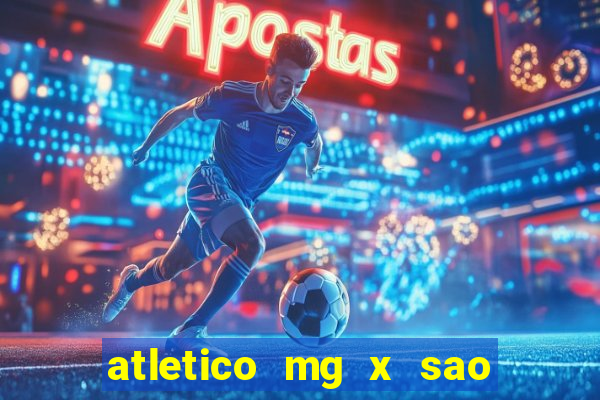 atletico mg x sao paulo futemax